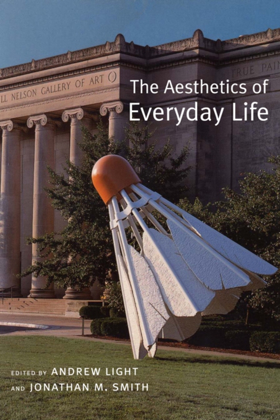 Aesthetics of Everyday Life (e-bog) af -