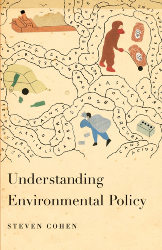 Understanding Environmental Policy (e-bog) af Cohen, Steven