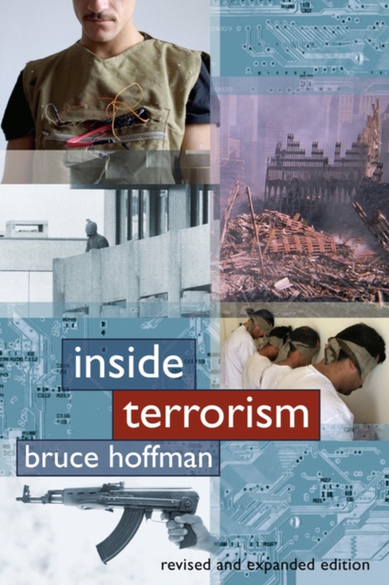 Inside Terrorism (e-bog) af Hoffman, Bruce