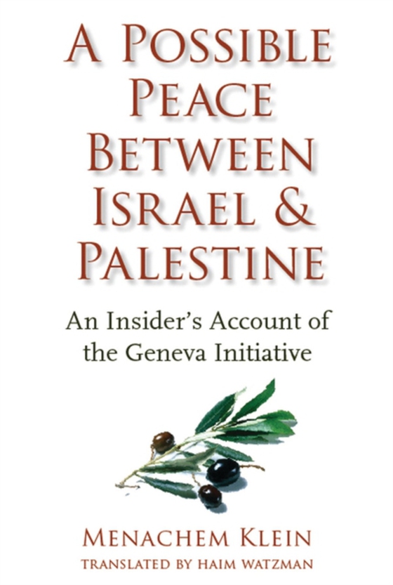 Possible Peace Between Israel and Palestine (e-bog) af Klein, Menachem