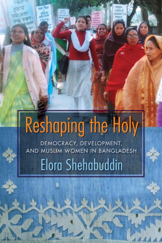 Reshaping the Holy (e-bog) af Shehabuddin, Elora