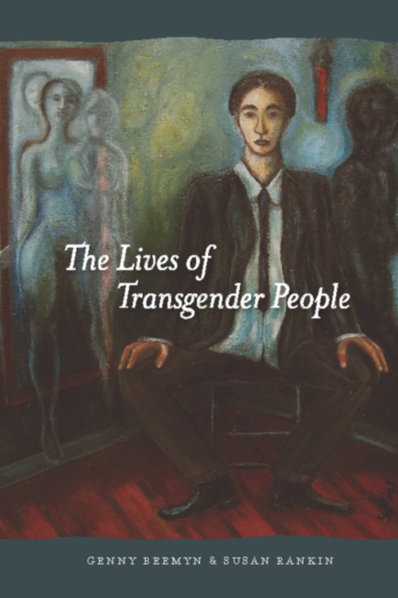 Lives of Transgender People (e-bog) af Rankin, Susan