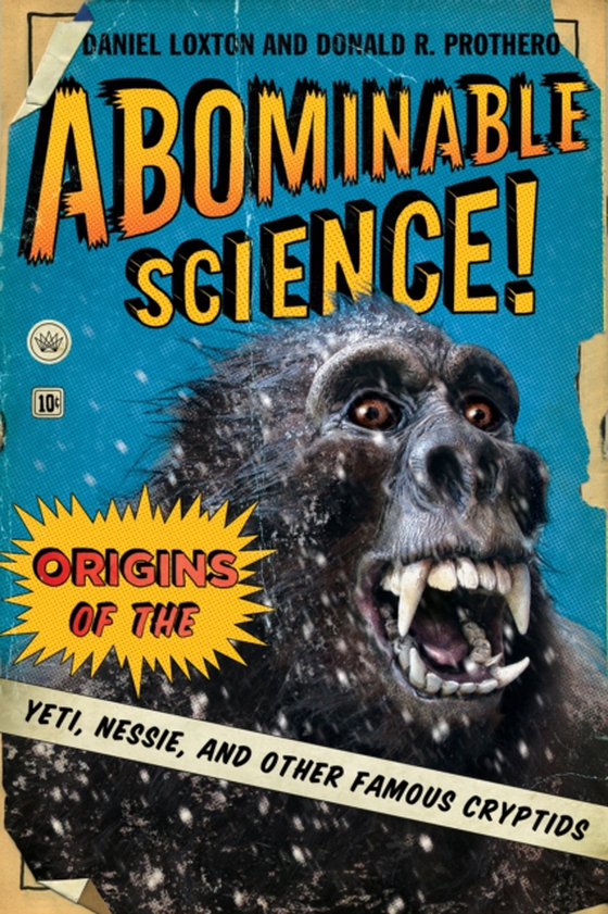 Abominable Science! (e-bog) af Prothero, Donald R.