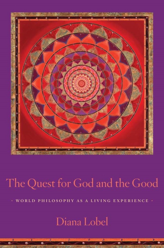 Quest for God and the Good (e-bog) af Lobel, Diana