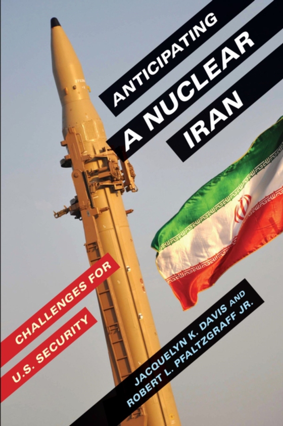 Anticipating a Nuclear Iran