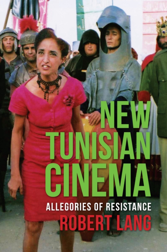 New Tunisian Cinema (e-bog) af Lang, Robert