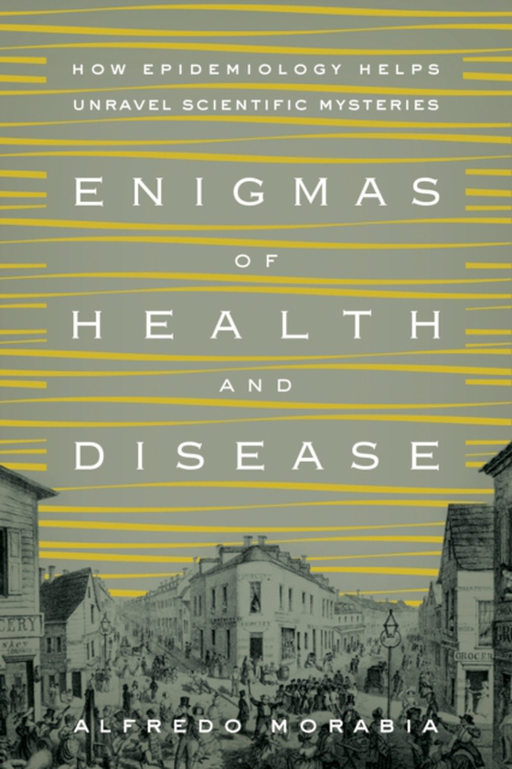 Enigmas of Health and Disease