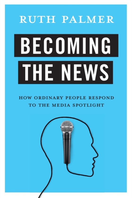 Becoming the News