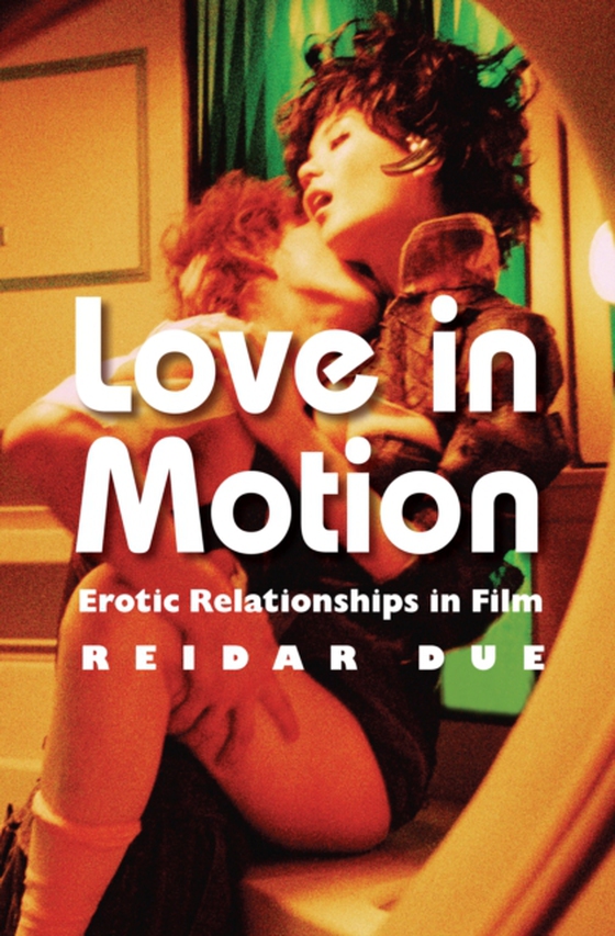 Love in Motion (e-bog) af Due, Reidar