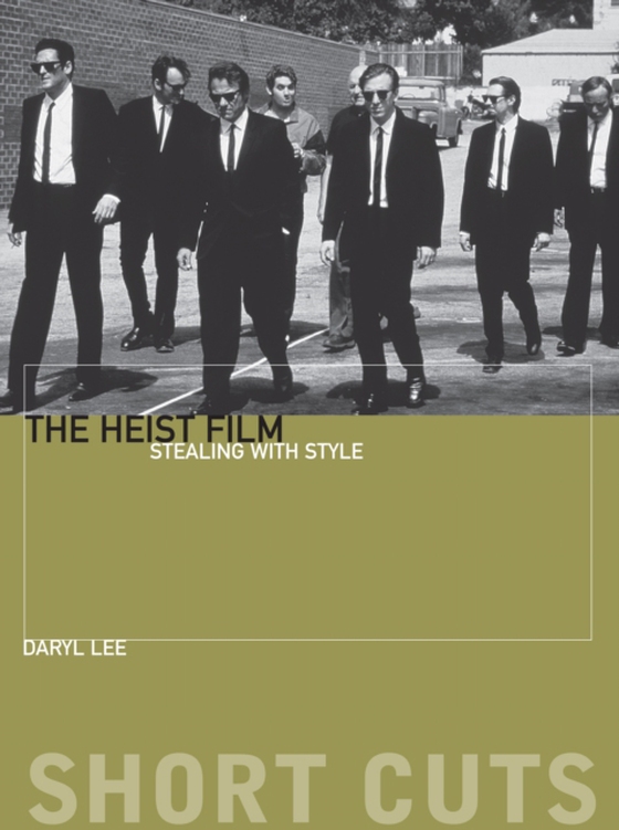 Heist Film (e-bog) af Lee, Daryl