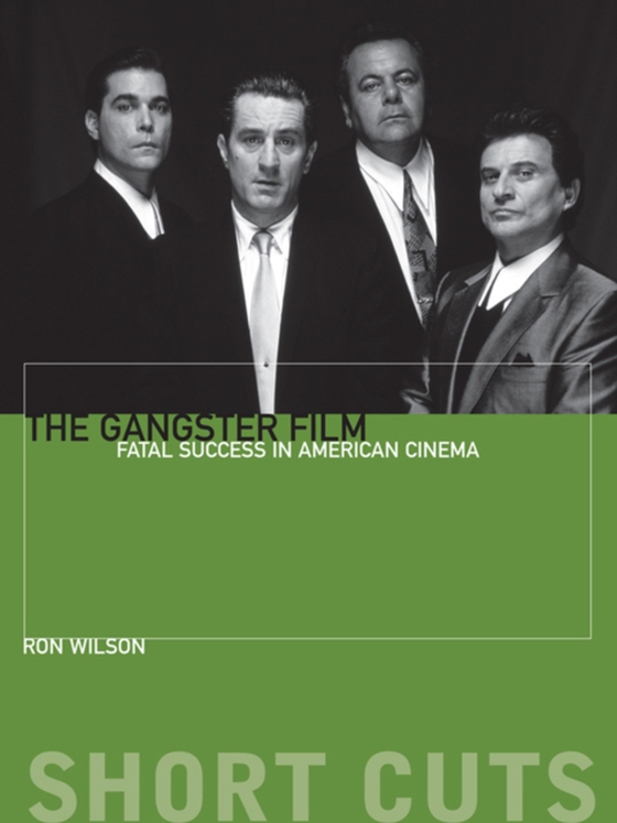 Gangster Film (e-bog) af Wilson, Ron