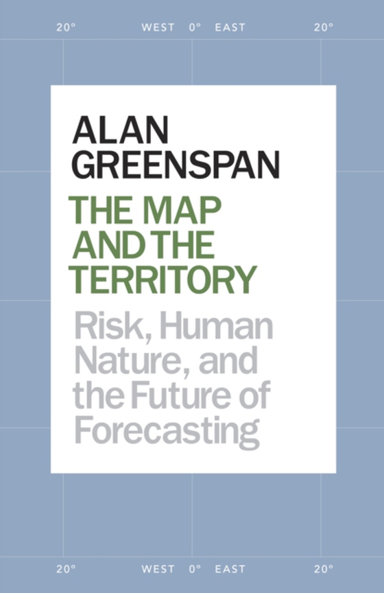 Map and the Territory 2.0 (e-bog) af Greenspan, Alan