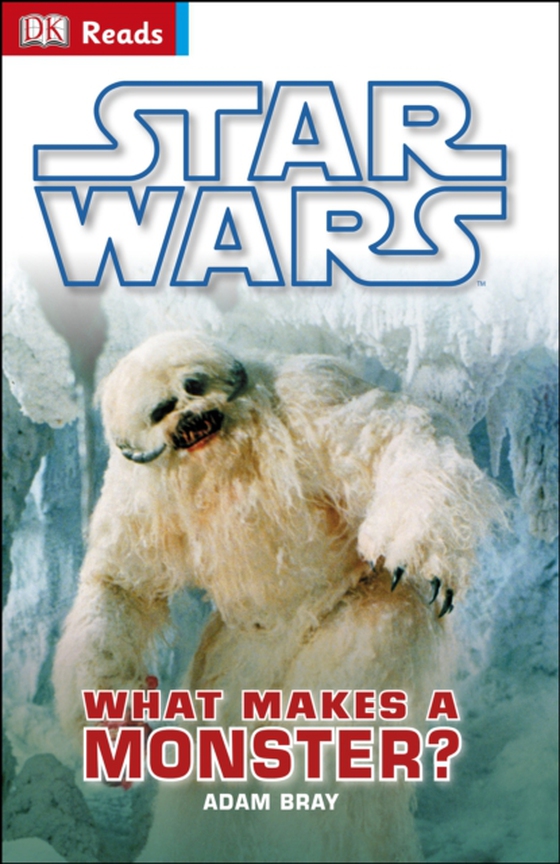 Star Wars What Makes A Monster? (e-bog) af Bray, Adam