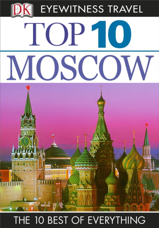 DK Eyewitness Top 10 Moscow (e-bog) af DK Eyewitness