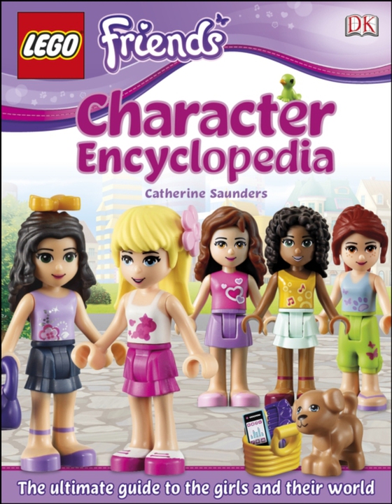 LEGO  Friends Character Encyclopedia (e-bog) af Saunders, Catherine