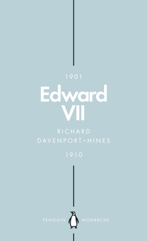 Edward VII (Penguin Monarchs) (e-bog) af Davenport-Hines, Richard