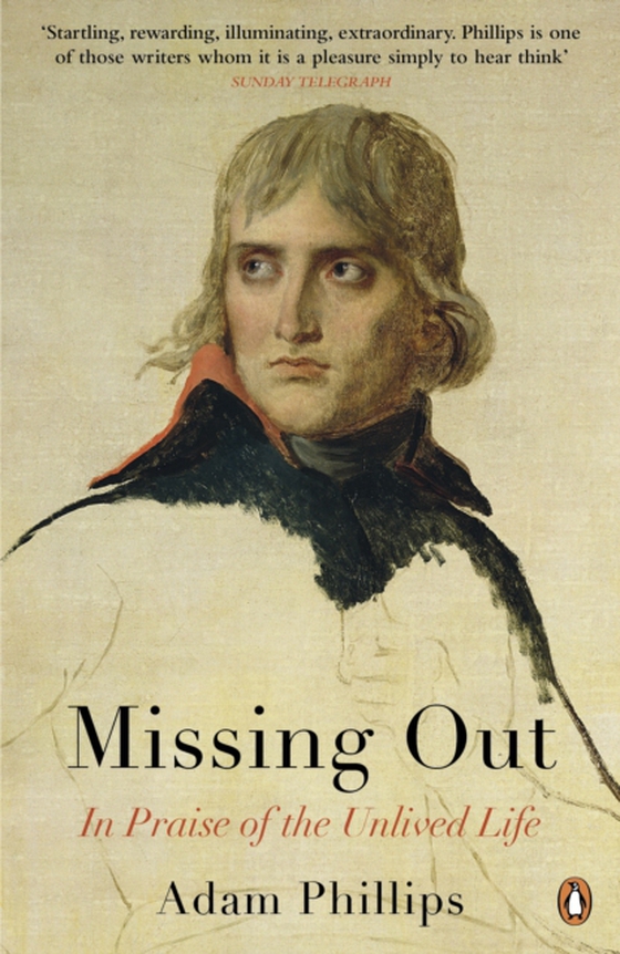 Missing Out (e-bog) af Phillips, Adam