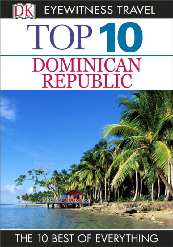 Top 10 Dominican Republic