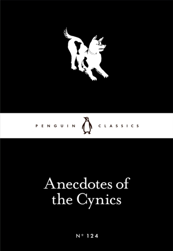 Anecdotes of the Cynics (e-bog) af -