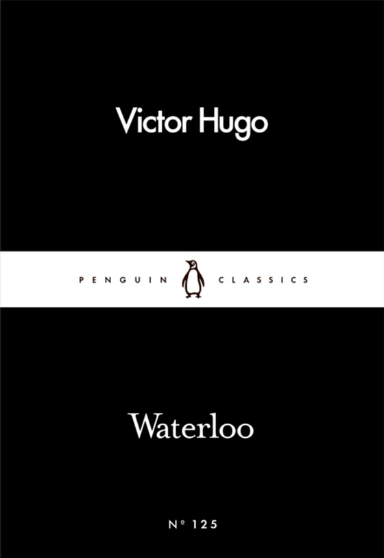 Waterloo (e-bog) af Hugo, Victor