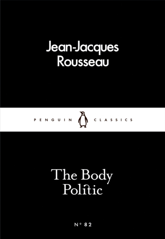 Body Politic (e-bog) af Rousseau, Jean-Jacques