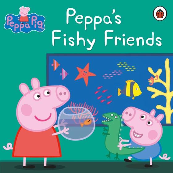 Peppa Pig: Peppa's Fishy Friends (e-bog) af Peppa Pig