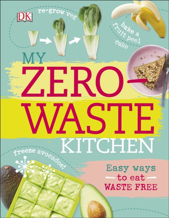 My Zero-Waste Kitchen (e-bog) af Turner, Kate