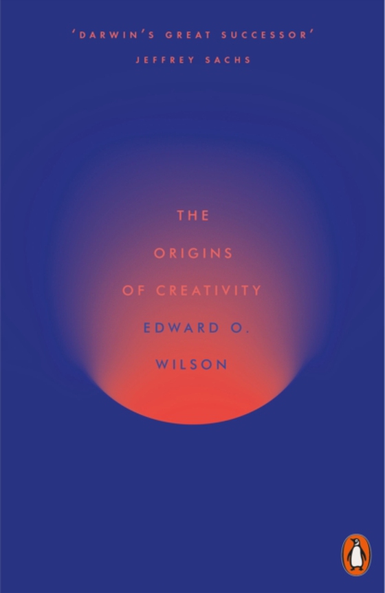 Origins of Creativity (e-bog) af Wilson, Edward O.