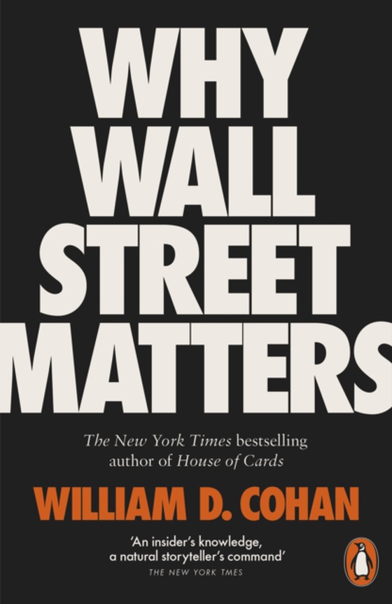 Why Wall Street Matters (e-bog) af Cohan, William D.