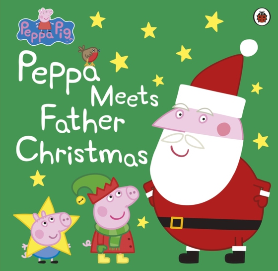 Peppa Pig: Peppa Meets Father Christmas (e-bog) af Peppa Pig