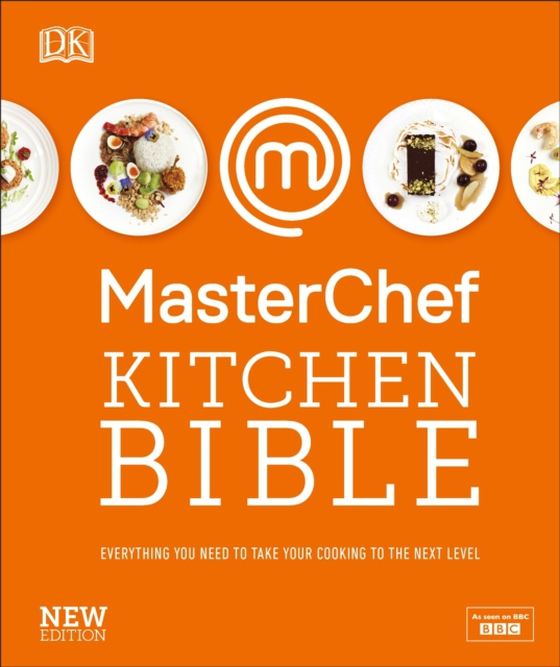 MasterChef Kitchen Bible New Edition