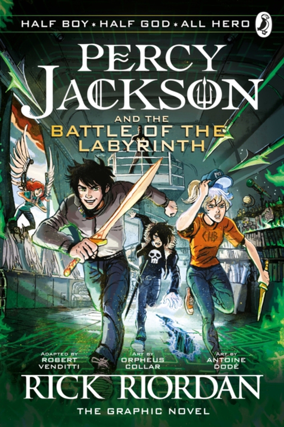 Battle of the Labyrinth: The Graphic Novel (Percy Jackson Book 4) (e-bog) af Riordan, Rick