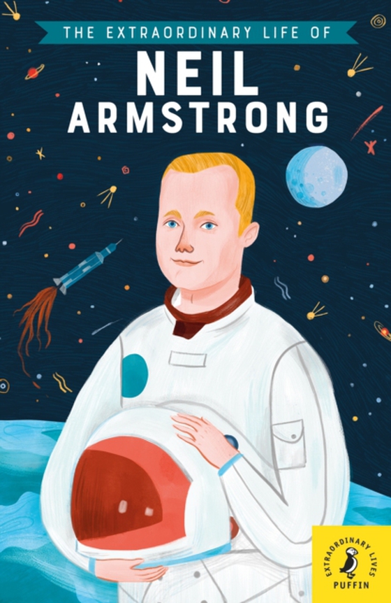 Extraordinary Life of Neil Armstrong (e-bog) af Howard, Martin