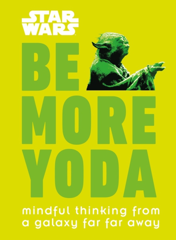 Star Wars Be More Yoda (e-bog) af Blauvelt, Christian