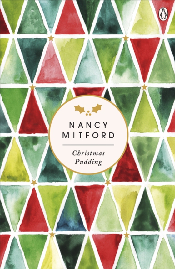 Christmas Pudding (e-bog) af Mitford, Nancy