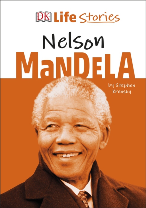 DK Life Stories Nelson Mandela (e-bog) af Krensky, Stephen