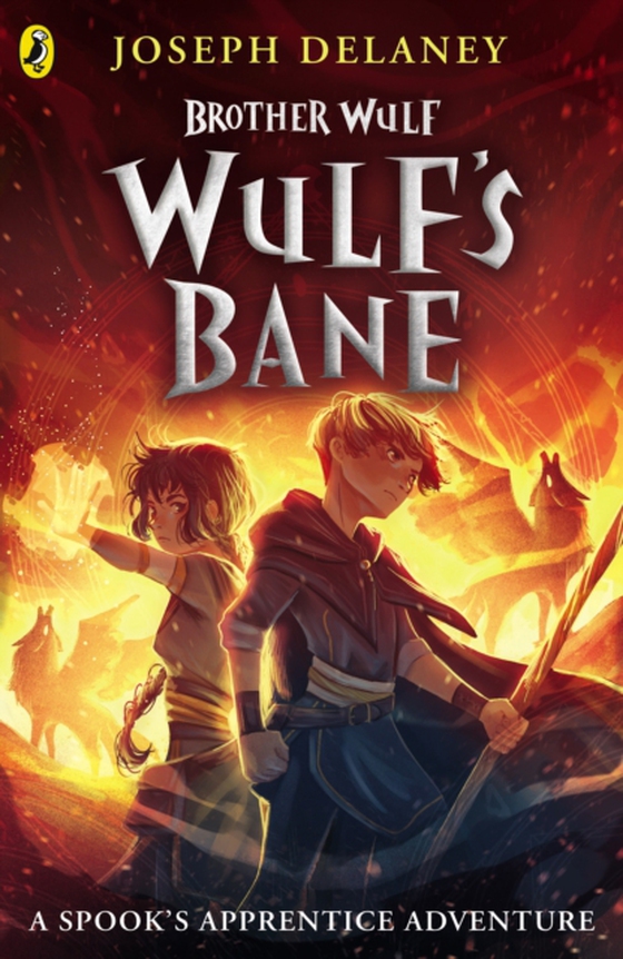 Brother Wulf: Wulf's Bane (e-bog) af Delaney, Joseph