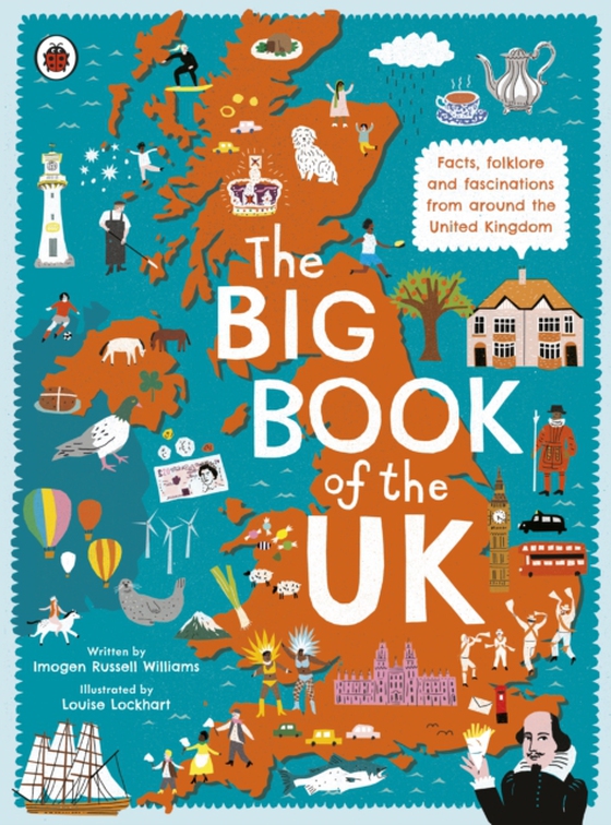 Big Book of the UK (e-bog) af Williams, Imogen Russell