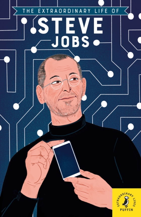 Extraordinary Life of Steve Jobs (e-bog) af Barr-Green, Craig