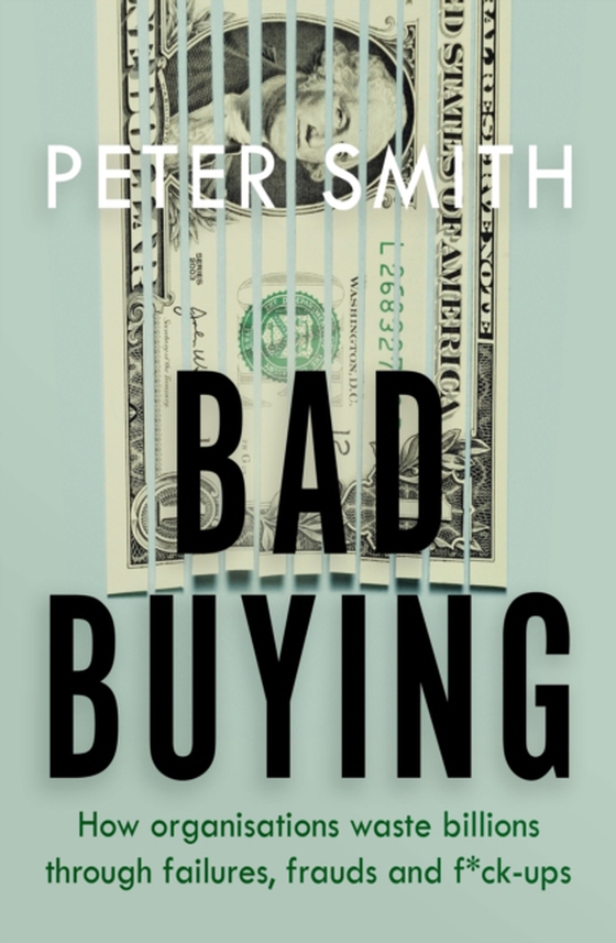 Bad Buying (e-bog) af Smith, Peter