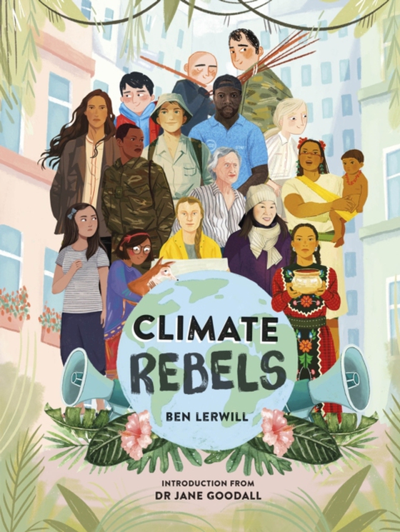 Climate Rebels (e-bog) af Lerwill, Ben