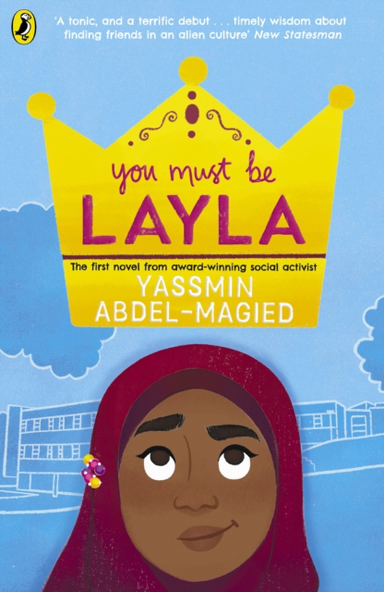 You Must Be Layla (e-bog) af Abdel-Magied, Yassmin