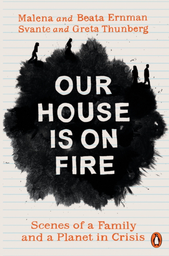 Our House is on Fire (e-bog) af Thunberg, Svante