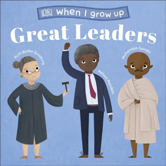 When I Grow Up - Great Leaders (e-bog) af Semple, Lucy