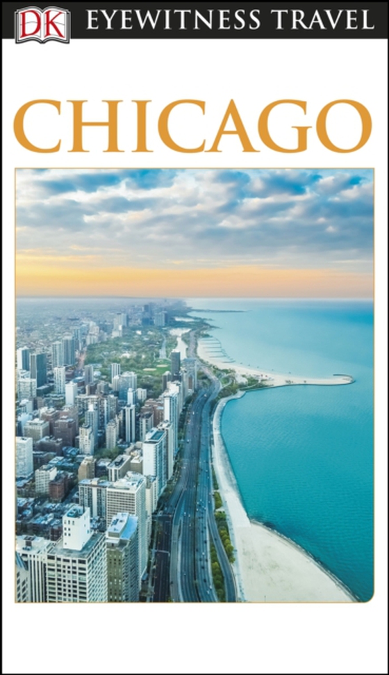 DK Eyewitness Chicago (e-bog) af DK Eyewitness