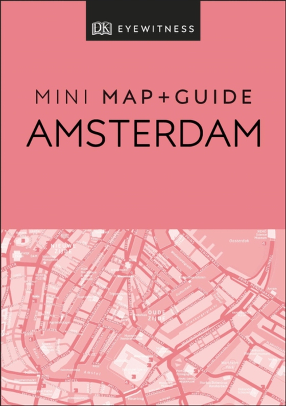 DK Eyewitness Amsterdam Mini Map and Guide (e-bog) af DK Eyewitness