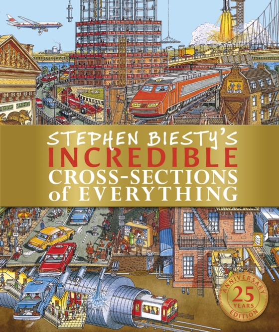 Stephen Biesty's Incredible Cross-Sections of Everything (e-bog) af Platt, Richard