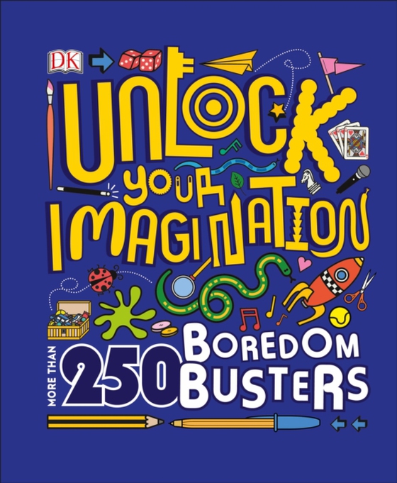 Unlock Your Imagination (e-bog) af DK