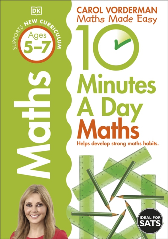 10 Minutes A Day Maths, Ages 5-7 (Key Stage 1) (e-bog) af Vorderman, Carol