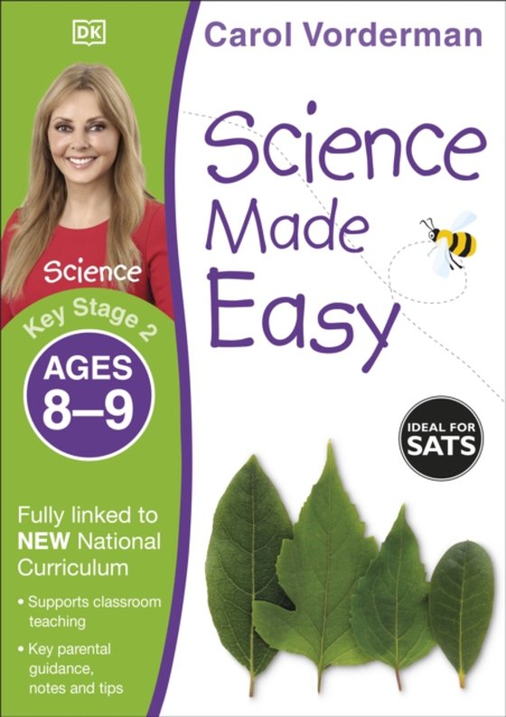 Science Made Easy, Ages 8-9 (Key Stage 2) (e-bog) af Vorderman, Carol